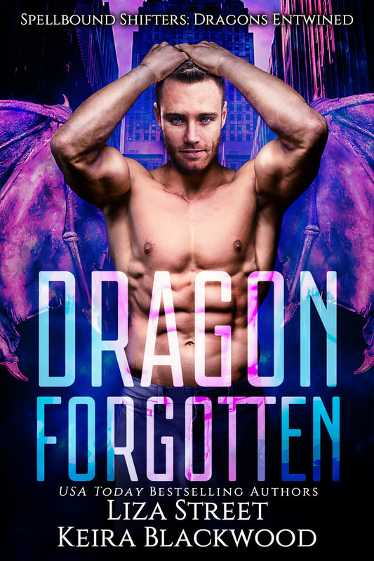 Spellbound Shifters Dragons Entwined: Dragon Forgotten